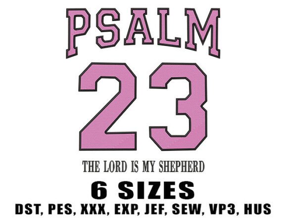 Review: Psalm 23 Embroidery Design for Etsy Shops